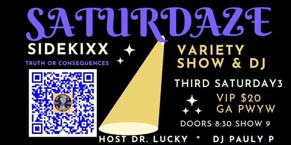 saturdaze at Sidekixx