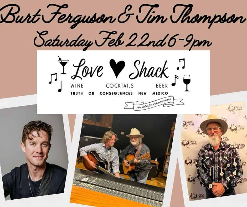 burt and tim at love shack