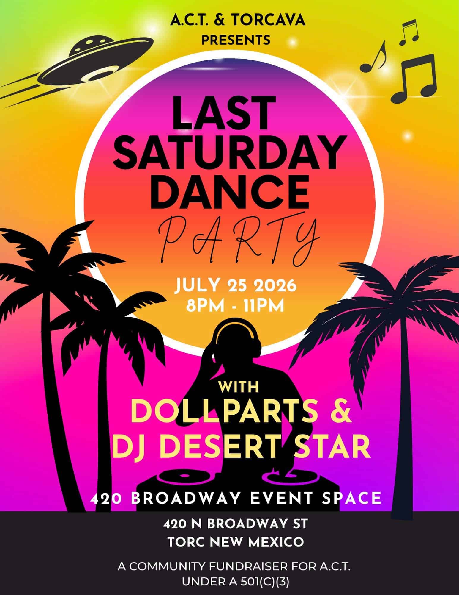 july last saturday dance party at Club 420, downtown T or C